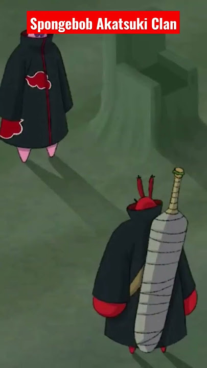 SPONGEBOB AKATSUKI CLAN #naruto #spongebob #animeedit