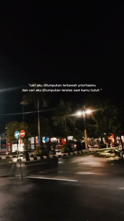 STORY WA 30 DETIK - TAK KAN LELAH AKU MENANTI