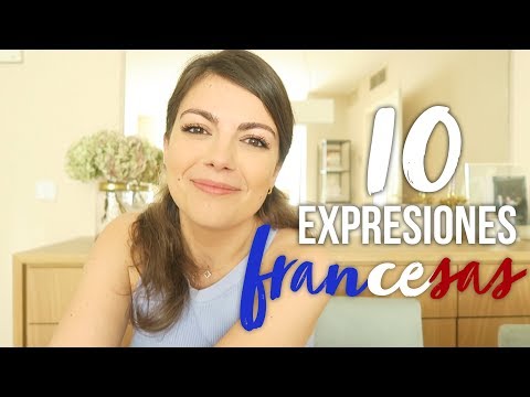 Vídeo: ¿Cuáles Son Las Expresiones Más Divertidas En El Idioma Francés?