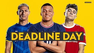 TRANSFER DEADLINE DAY LIVE! ⏰| Latest on Mbappe, Ronaldo, Griezmann, James \& Kounde 📝