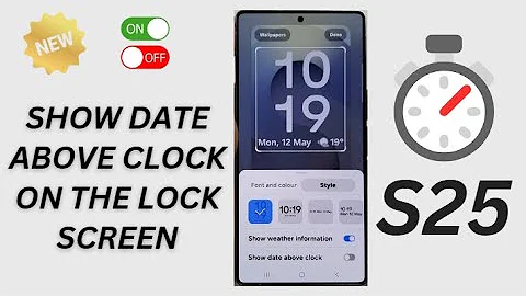 🕒 Galaxy S25/S25+/Ultra: How to Enable/Disable Show Date Above Clock On The Lock Screen