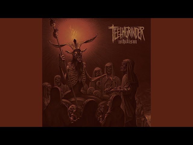Teethgrinder - The Soil Has a Thirst for Blood