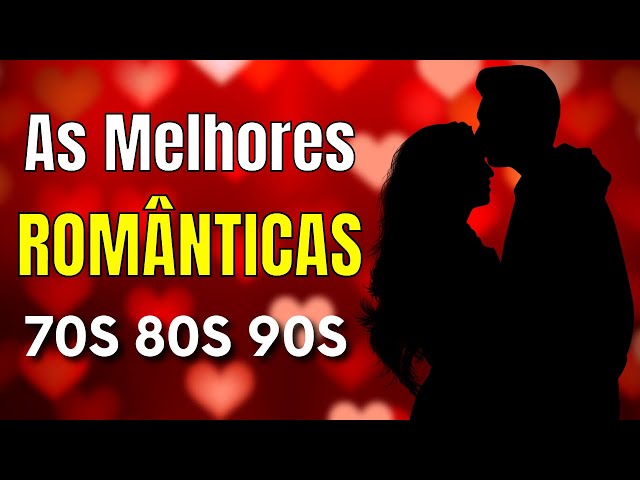 ❤️ 2 HORAS de Músicas Internacionais Antigas Românticas ❤️ AS MELHORES #1 class=