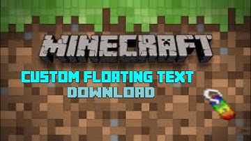 Custom Floating Text Download! Minecraft Bedrock Edition