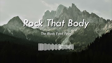 [1 HOUR] The Black Eyed Peas - Rock That Body