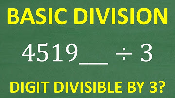 Can You Solve This? Find the Missing Digit for Divisibility by 3 (BASIC MATH RULES)