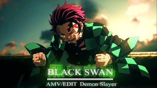 Black Swan - Demon Slayer Editamv