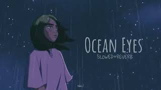 Billie eilish - Ocean Eyes - [slowed+reverb] Resimi