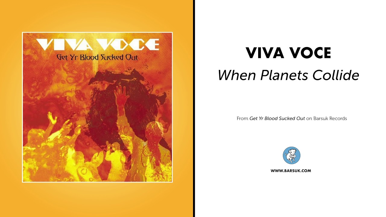 Guarda Viva Voce - "When Planets Collide" (Official Audio) su YouTube Guarda Viva Voce - "When Planets Collide" (Official Audio) su YouTube