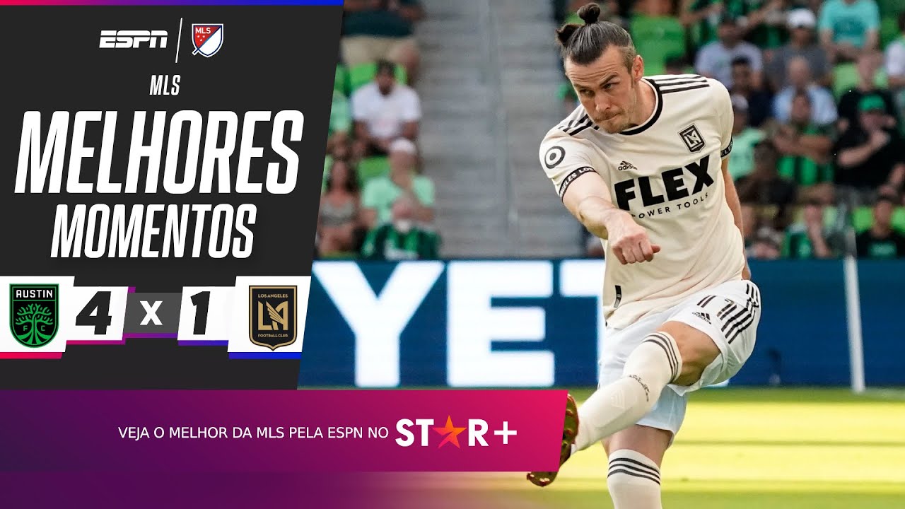 COM GARETH BALE DE TITULAR, LOS ANGELES FC É GOLEADO PELO AUSTIN FC NA MLS | Melhores Momentos