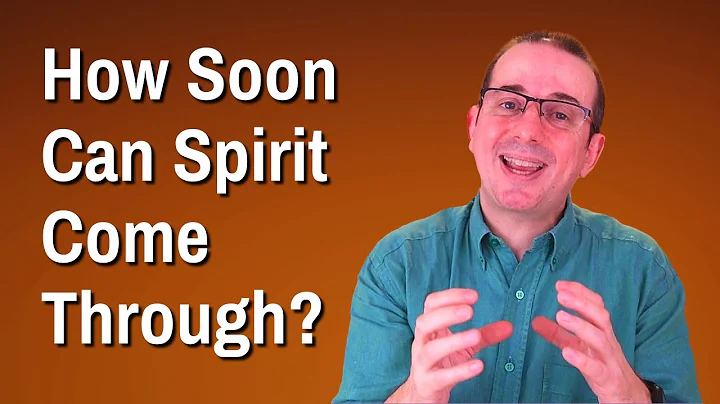 How Soon Can Spirit Come Through a Medium?  with Martin Twycross