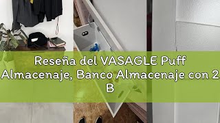 Reseña del VASAGLE Puff Almacenaje, Banco Almacenaje con 2 Bisagras de Seguridad, Banco Zapatero, Es