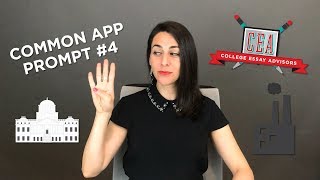 Guide to the 2018-19 Common App Essays: Writing about Problem Solving (Prompt 4)