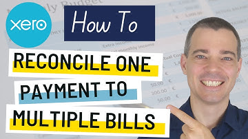 Xero Bank Accounts - How to Reconcile One Payment to Multiple Bills in Your Xero Bank Account