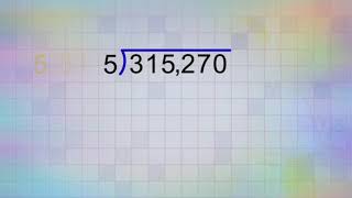 315 270 Γ· 5