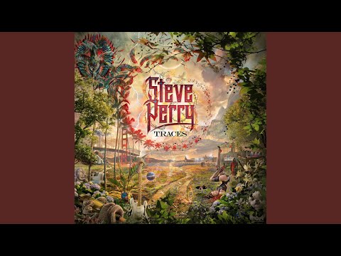 Most Of All - Steve Perry