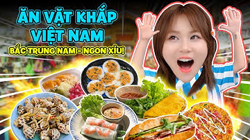 Review tất tần tật đồ ăn vặt tuổi thơ 3 miền Bắc, Trung, Nam cùng MisThy. Món số 5 "ngon nhức nách"!