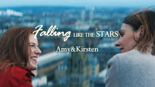 Amy & Kirsten  Falling like the Stars