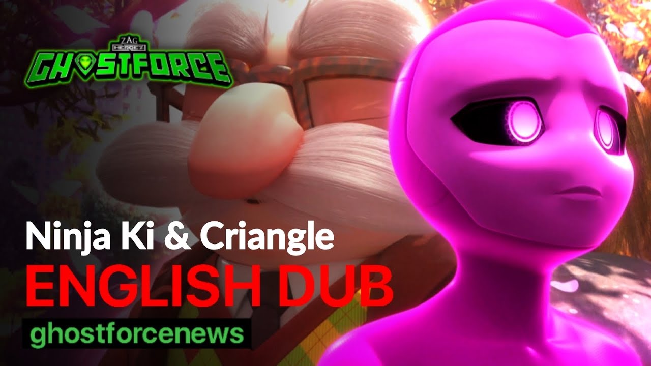 GHOSTFORCE | Season 1 Episode 51&52: Ninja Ki/Criangle in English Dub ...