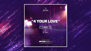 M.Fasol - 4 YOUR LOVE (Relaxing Neo Soul Instrumental) #NSBV5