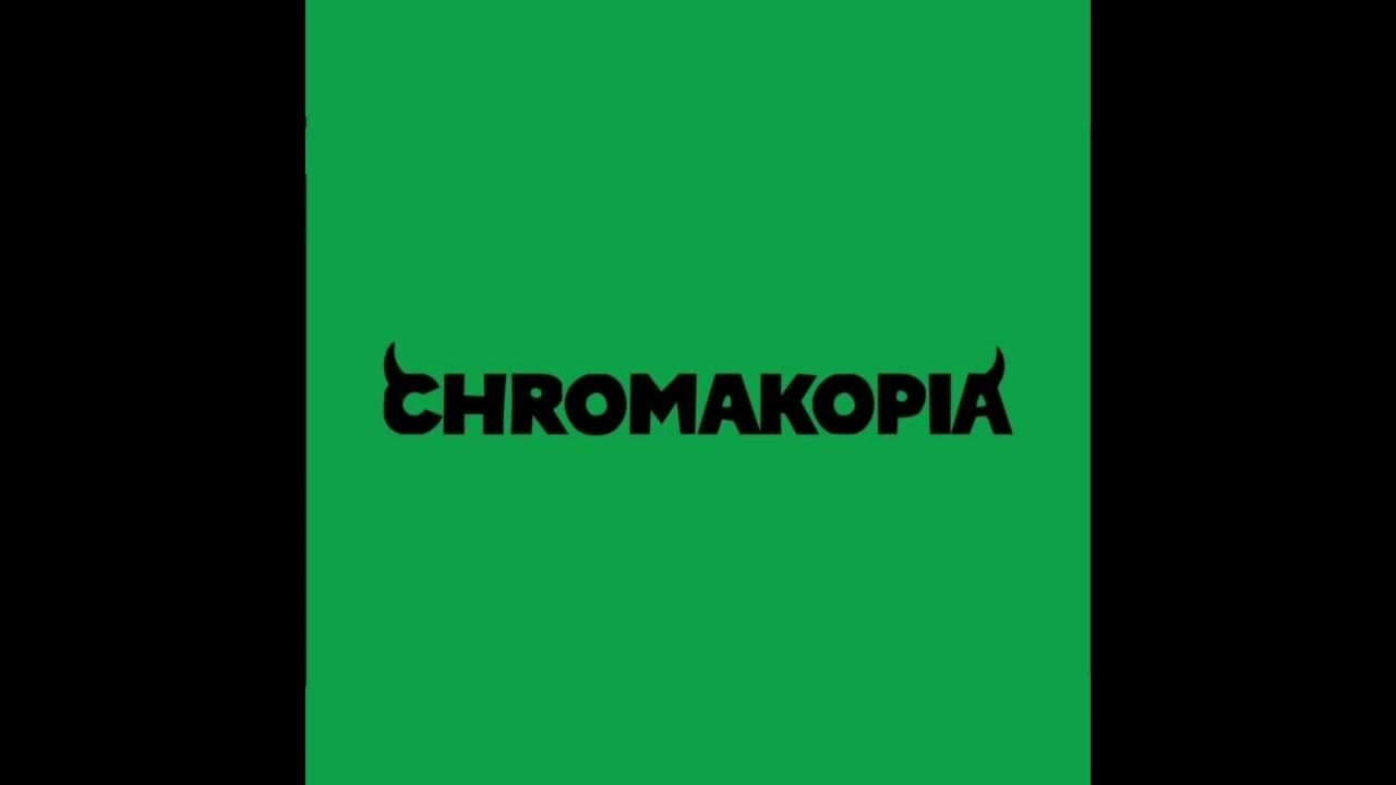 Chromokopia. Chromokopia