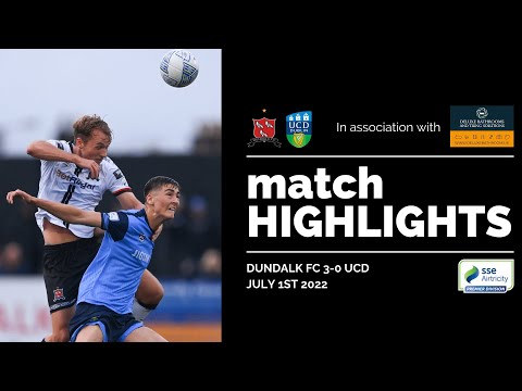 Dundalk FC UC Dublin Goals And Highlights