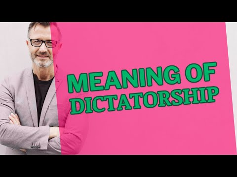 Dictatorship | Definition Of Dictatorship