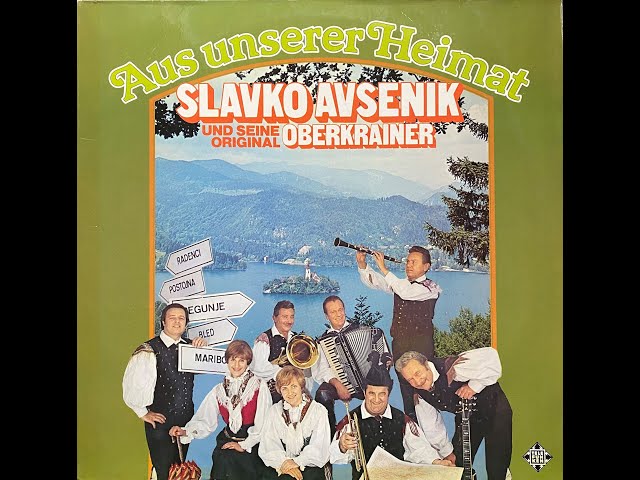 Slavko Avsenik und seine Original Oberkrainer - Die Wunschglocke