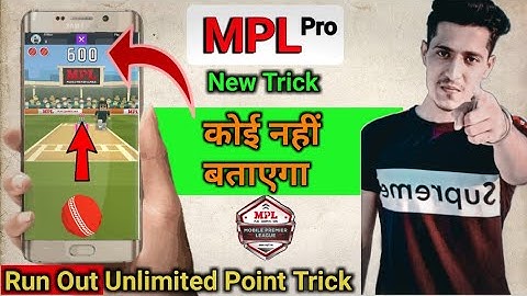 MPL Pro Run Out Latest Unlimited Point Trick || MPL New Trick to Win || MPL Winning Trick 2019