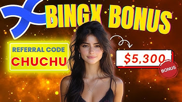 BingX Bonus 2025 How To Earn With Referral Code CHUCHU | Crypto Kickstart