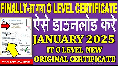 Finally आ गया O LEVEL CERTIFICATE JANUARY 2025 | ऐसे डाउनलोड करे Original Certificate official
