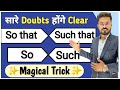 Difference Between So and Such , So that and Such that In English Grammar | Usage of So and Such