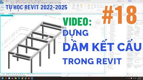 Tạo và dựng dầm kết cấu trong Revit 2025
