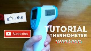 TUTORIAL THERMOMETER INFRARED cara pakai alat thermometer infrared - Rakana story