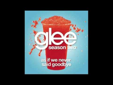 Glee (Kurt Hummel) - As If We Never Said Goodbye w/ lyrics
