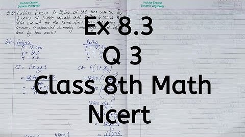 Ex 8.3, Q 3, Chapter 8, Comparing Quantities, Class 8 Math
