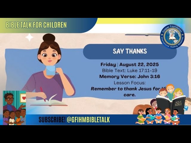 Jesus Cares for Everyone *Say Thanks | Bible Talk For Children @gfihmbibletalk