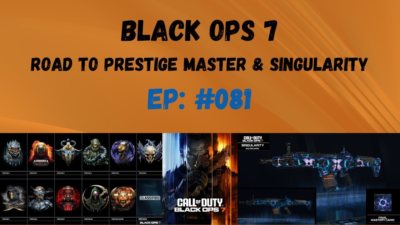 Black Ops 7 Road to Singularity + Prestige Master 