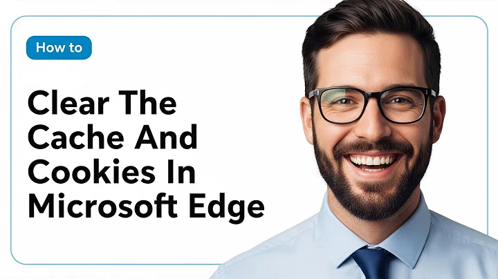 How To Clear The Cache And Cookies In Microsoft Edge Tutorial 2025 Guide