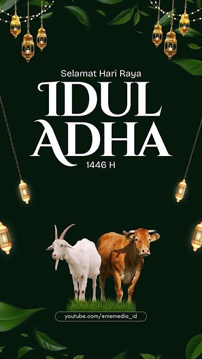 Video Ucapan Hari Raya Idul Adha 2025 | Selamat Hari Raya Idul Adha 2025 v4 #iduladha2025