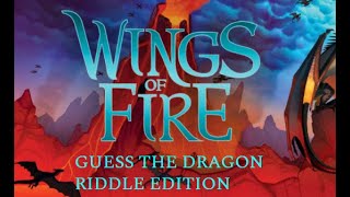 Wings of Fire guess the dragon 2 ~ riddle edition