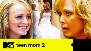 Will Leah Messer Say Yes To The Dress? | Teen Mom 2