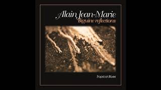 Video thumbnail of "ALAIN JEAN-MARIE - MI BEL JOUNE MIM (BIGUINE REFLECTIONS - TROPICAL BLUES)"