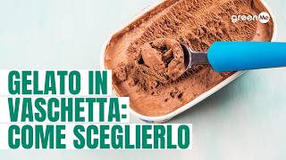 Gelato al Supermercato: Non farti fregare! Ecco come scegliere il migliore