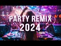 Party songs mix 2024  best club music mix 2023 edm remixes  mashups of popular songs 