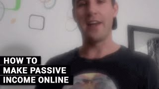 How To Make Passive Income Online