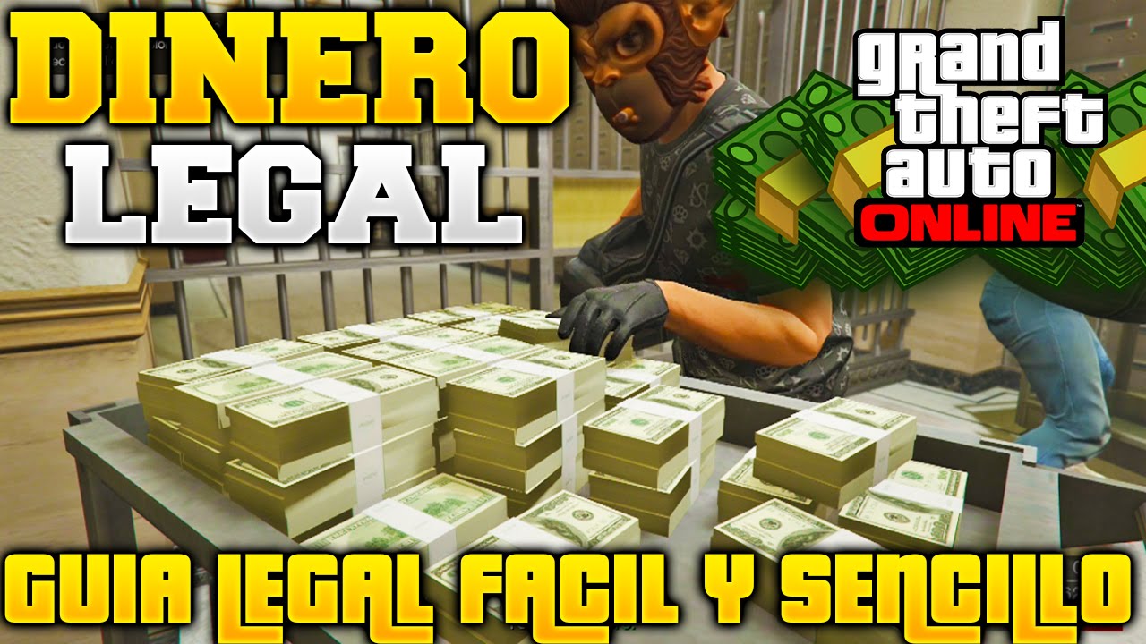 GTA V ONLINE DINERO LEGAL FACIL Y SENCILLO GUIA DE DINERO LEGAL PARA