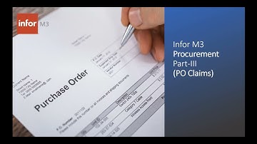 Infor M3 Tutorial for Purchase Order Claims