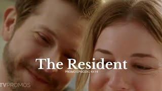 THE RESIDENT: Promo do episódio 4x14