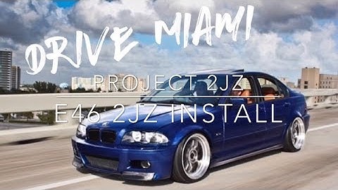 E46 2jzgte install
